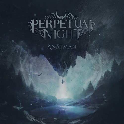 Perpetual Night : Anâtman